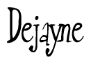 Dejayne