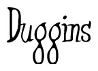 Duggins