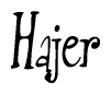The image contains the word 'Hajer' written in a cursive, stylized font.