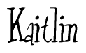 The image is of the word Kaitlin stylized in a cursive script.