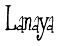 The image contains the word 'Lanaya' written in a cursive, stylized font.
