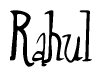 The image is a stylized text or script that reads 'Rahul' in a cursive or calligraphic font.
