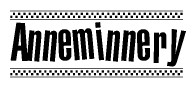 The clipart image displays the text Anneminnery in a bold, stylized font. It is enclosed in a rectangular border with a checkerboard pattern running below and above the text, similar to a finish line in racing. 