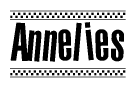 The image is a black and white clipart of the text Annelies in a bold, italicized font. The text is bordered by a dotted line on the top and bottom, and there are checkered flags positioned at both ends of the text, usually associated with racing or finishing lines.