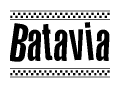 The image is a black and white clipart of the text Batavia in a bold, italicized font. The text is bordered by a dotted line on the top and bottom, and there are checkered flags positioned at both ends of the text, usually associated with racing or finishing lines.