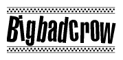 The image contains the text Bigbadcrow in a bold, stylized font, with a checkered flag pattern bordering the top and bottom of the text.