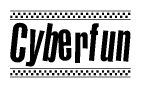 The clipart image displays the text Cyberfun in a bold, stylized font. It is enclosed in a rectangular border with a checkerboard pattern running below and above the text, similar to a finish line in racing. 