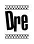 The image contains the text Dre in a bold, stylized font, with a checkered flag pattern bordering the top and bottom of the text.