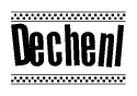 The clipart image displays the text Dechenl in a bold, stylized font. It is enclosed in a rectangular border with a checkerboard pattern running below and above the text, similar to a finish line in racing. 