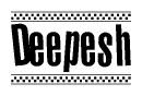 The clipart image displays the text Deepesh in a bold, stylized font. It is enclosed in a rectangular border with a checkerboard pattern running below and above the text, similar to a finish line in racing. 