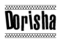 The image contains the text Dorisha in a bold, stylized font, with a checkered flag pattern bordering the top and bottom of the text.