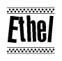 The clipart image displays the text Ethel in a bold, stylized font. It is enclosed in a rectangular border with a checkerboard pattern running below and above the text, similar to a finish line in racing. 