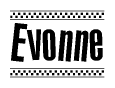 The clipart image displays the text Evonne in a bold, stylized font. It is enclosed in a rectangular border with a checkerboard pattern running below and above the text, similar to a finish line in racing. 
