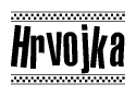 The image contains the text Hrvojka in a bold, stylized font, with a checkered flag pattern bordering the top and bottom of the text.