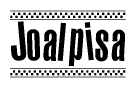 The image is a black and white clipart of the text Joalpisa in a bold, italicized font. The text is bordered by a dotted line on the top and bottom, and there are checkered flags positioned at both ends of the text, usually associated with racing or finishing lines.