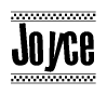 The clipart image displays the text Joyce in a bold, stylized font. It is enclosed in a rectangular border with a checkerboard pattern running below and above the text, similar to a finish line in racing. 
