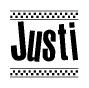 The image is a black and white clipart of the text Justi in a bold, italicized font. The text is bordered by a dotted line on the top and bottom, and there are checkered flags positioned at both ends of the text, usually associated with racing or finishing lines.
