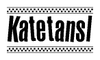 The image is a black and white clipart of the text Katetansl in a bold, italicized font. The text is bordered by a dotted line on the top and bottom, and there are checkered flags positioned at both ends of the text, usually associated with racing or finishing lines.