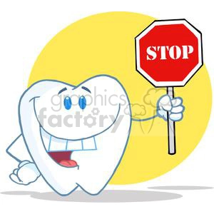 The image is a cartoon-style illustration featuring an anthropomorphic tooth with a happy face, holding a stop sign. The tooth character has blue eyes, white surface, and a big smile showing two small teeth. Behind the character is a yellow background, which creates a sunny and cheerful atmosphere.