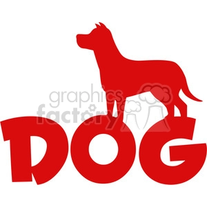 The clipart image features a simplified, red silhouette of a dog standing atop the bold, red capital letters that spell out the word DOG.