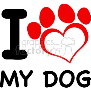 Illustration I Love My Dog Text With Red Heart Paw Print