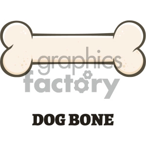 Royalty Free RF Clipart Illustration Dog Bone Cartoon Drawing Vector Illustration Isolated On White Background And Text Dog Bone