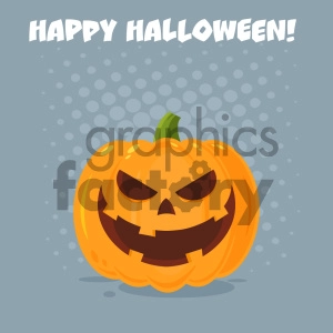 Grinning Evil Halloween Pumpkin Cartoon Emoji Face Character With Expression Vector Illustration Flat Design Style With Background And Text Happy Halloween