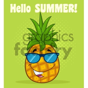 Smiling Pineapple Fruit With Green Leafs And Sunglasses Cartoon Mascot Character Design Vector Illustration With Halftone Background And Text Hello Summer