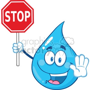 Royalty Free RF Clipart Illustration Water Drop Cartoon Mascot Character Holding A Stop Sign
