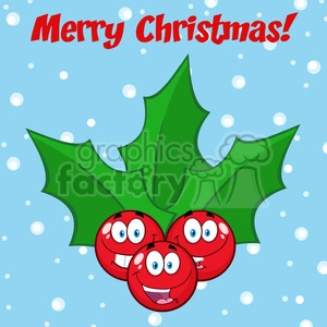 royalty free rf clipart illustration happy christmas holly berries with leaves cartoon characters vector illustration greeting card