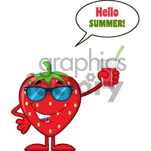 Smiling Strawberry Fruit Cartoon Mascot Character With Sunglasses Holding Up A Glass Of Juice With Speech Bubble And Text Hello Summer