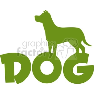 The clipart image shows a simplified, stylized representation of a green-colored dog. The dog is standing atop big, bold letters spelling the word DOG.