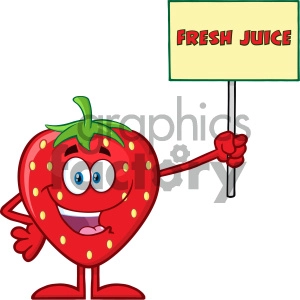 Royalty Free RF Clipart Illustration Happy Strawberry Fruit Cartoon Mascot Character Holding A Sign With Text Fresh Juice Vector Illustration Isolated On White Background
