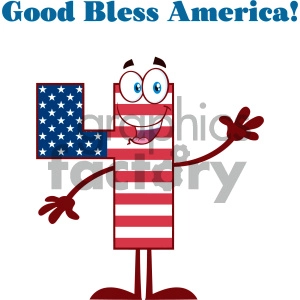Happy Patriotic Number Four In American Flag Cartoon Mascot Character Waving For Greeting And Text Good Bless America