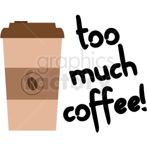 too much coffee digital planner sticker
