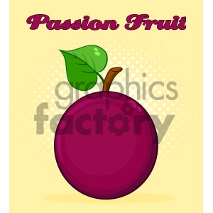 Royalty Free RF Clipart Illustration Passion Fruit With Heart Leaf Cartoon Drawing Simple Design Vector Illustration With Halftone Background And Text