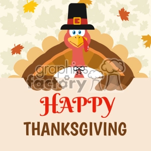 Happy Pilgrim Thanksgiving Turkey Bird Cartoon Mascot Character Holding A Happy Thanksgiving Sign Vector Flat Design Over Background With Autumn Leaves