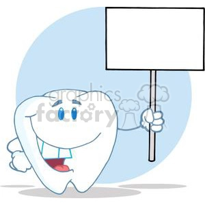The image displays a cartoonish illustration of a happy anthropomorphic tooth holding a blank signboard. The tooth character is stylized with a smiling face, blue eyes, and is holding the sign with one hand, with the other hand resting on its hip. The background is a simple, pale blue circle.