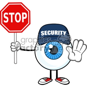 Blue Eyeball Guy Cartoon Mascot Character Security Guard Gesturing And Holding A Stop Sign Vector