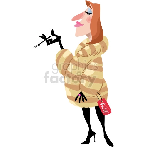 The clipart image shows a cartoon illustration of a wealthy woman. She is depicted wearing a mink coat. She also has a cigarette in her head. Her facial expression appears to be content or satisfied.
