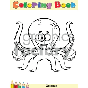 Royalty Free RF Clipart Illustration Coloring Book Page With Happy Octopus Cartoon Mascot Character Vector Illustration Isolated On White Background